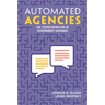 Automated Agencies