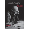 Advice to a Young Poet: Conseils a un jeune poete
