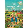 The Bobbsey Twins At Meadow Brook