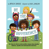 Be the Difference: 40+ ideas for kids to create positive change using empathy, kindness, equality and environmental awareness