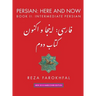 Persian: Here and Now: Book II, Intermediate Persian