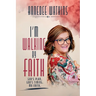 I'm Walking by Faith