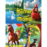 My Mother (Moma) Said