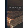 The Trial of Job