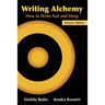 Writing Alchemy: How to Write Fast and Deep