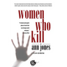 Women Who Kill