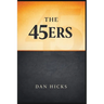 The 45ers