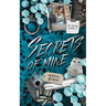 Secrets of Mine: A Dark Reverse Harem Romance