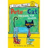 Pete the Cat: Too Cool for School