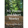 My Poems and Short Stories