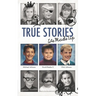 True Stories - We Made Up