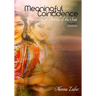 Meaningful Coincidence: Synchronistic Stories of the Soul