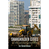 Shareholder Cities: Land Transformations Along Urban Corridors in India