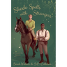 Shade Spells with Strangers