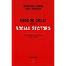 Good to Great and the Social Sectors