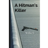 A Hitman's Killer