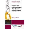Sustainable Operations and Closed-Loop Supply Chains