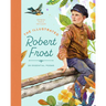 The Illustrated Robert Frost: 25 Essential Poems
