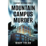 Mountain Campus Murder