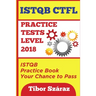 Istqb Ctfl Practice Tests Level 2018: ISTQB CTFL Practice Tests Book: Your chance to Pass