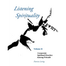 Listening Spirituality Vol II