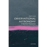 Observational Astronomy: A Very Short Introduction