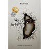 What Breaks Us