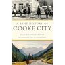 A Brief History of Cooke City