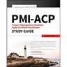 Pmi-Acp Project Management Institute Agile Certified Practitioner Exam Study Guide