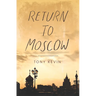 Return to Moscow