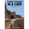 Four Years in a Cave: Surviving Genocide