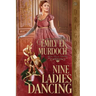 Nine Ladies Dancing