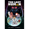 The Last Human in a Crowded Galaxy