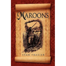 Maroons