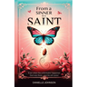 From A Sinner To A Saint