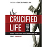 The Crucified Life: Seven Words from the Cross, Large Print Edition