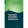 Lagrangian Probability Distributions