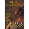 The Thin Green Line