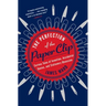 The Perfection of the Paper Clip: Curious Tales of Invention, Accidental Genius, and Stationery Obsession