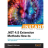 Instant .NET Extension Methods How-to