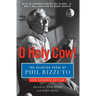 O Holy Cow!: The Selected Verse of Phil Rizzuto (Expanded)