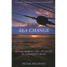 Sea Change: Alone Across the Atlantic in a Wooden Boat