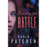 Beauty in Battle