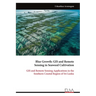 Blue Growth - GIS and Remote Sensing in Seaweed Cultivation
