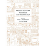 Ancient Egyptian Materials and Technology