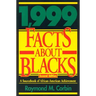 1,999 Facts About Blacks: A Sourcebook of African-American Achievement