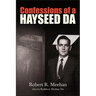 Confessions of a Hayseed DA