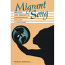 Migrant Song: Politics and Process in Contemporary Chicano Literature