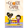 The Cookie Caper: A Middle Grade Courtroom Mystery