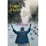 From There to Hear: A Journey Out of Silence